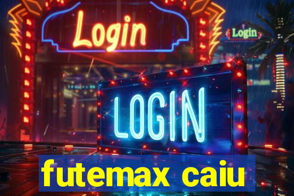 futemax caiu